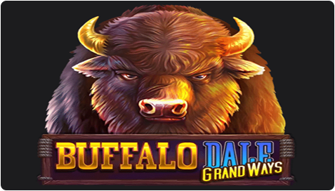 Buffalo Dale: Grandways - Popular Online Casino Games at Betwinner