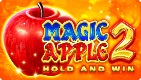 Magic Apple 2: Hold and Win - Popular Online Casino Games at Betwinner